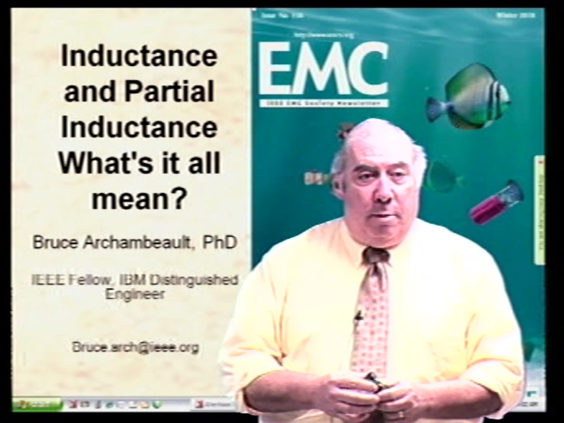 EMC - Bruce Archambeault - Inductance and Partial Inductance: What's It All Mean?