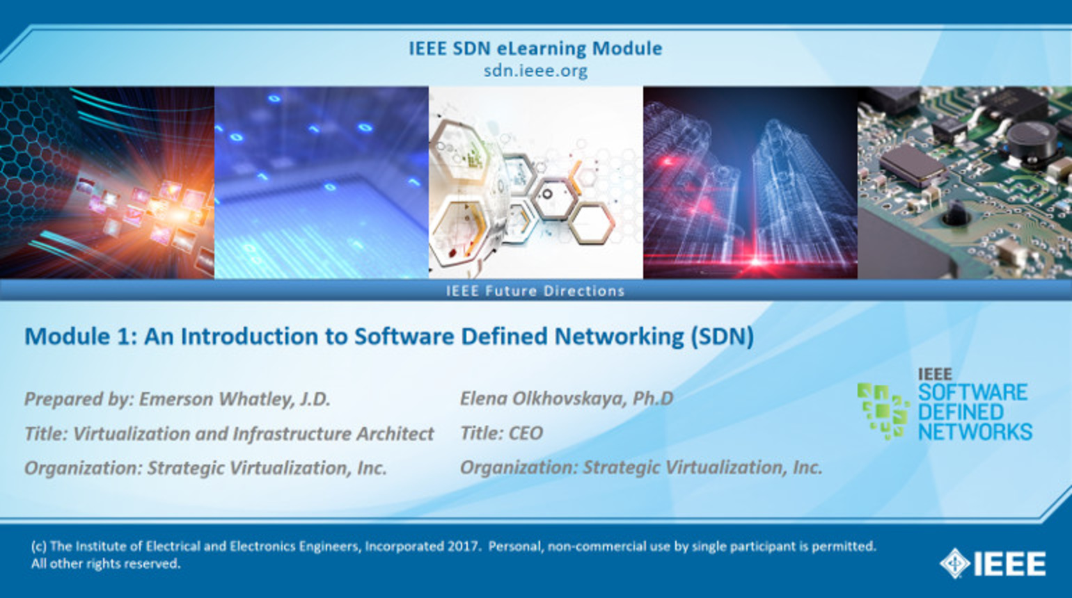 IEEE SDN: ONOS Module 1 - An Introduction to Software Defined Networking (SDN)