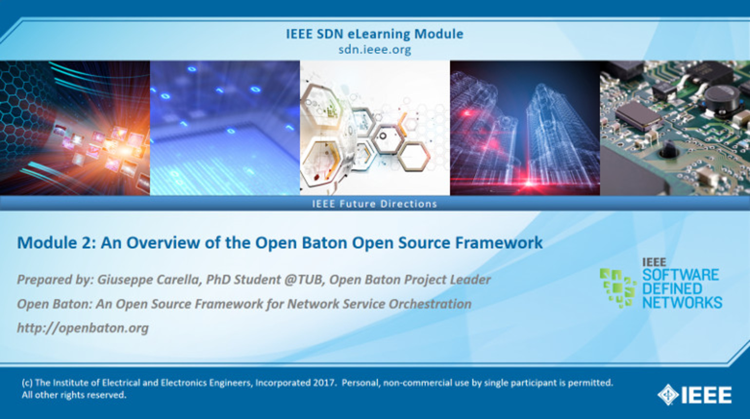IEEE SDN: Open Baton Module 2 - An Overview of the Open Baton Open Source Framework