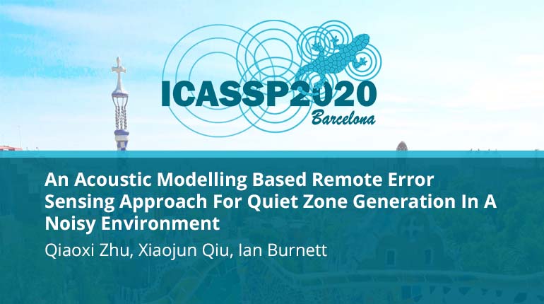 An Acoustic Modelling Based Remote Error Sensing Approach For Quiet Zone Generation In A Noisy Environment