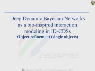Deep Dynamic Bayesian Networks as a bio-inspired interaction modeling in ID-CDSs