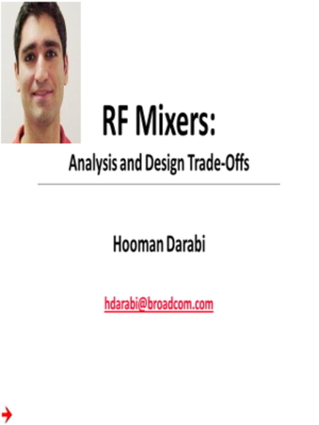 RF Mixers: Analysis and Design Trade-Offs