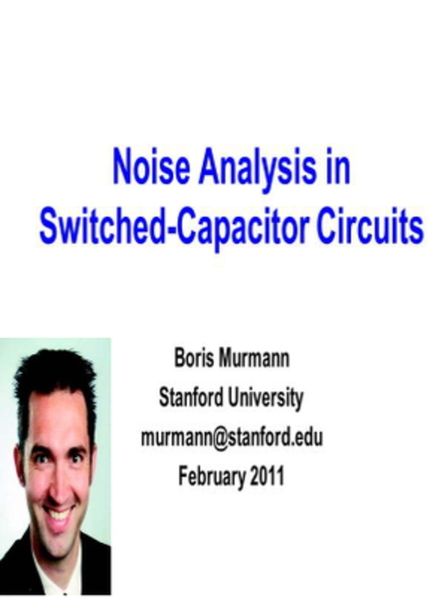 Noise Analysis in Switched Capacitor Circuits