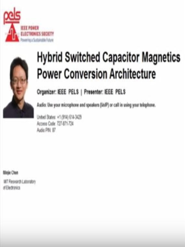 Hybrid Switched Capacitor Magnetics Power Conversion Architecture