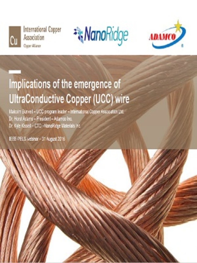 Implications of the emergence of UltraConductive Copper (UCC) wire