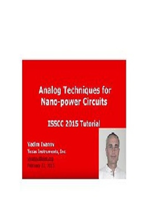Analog Techniques for Nano power Circuits