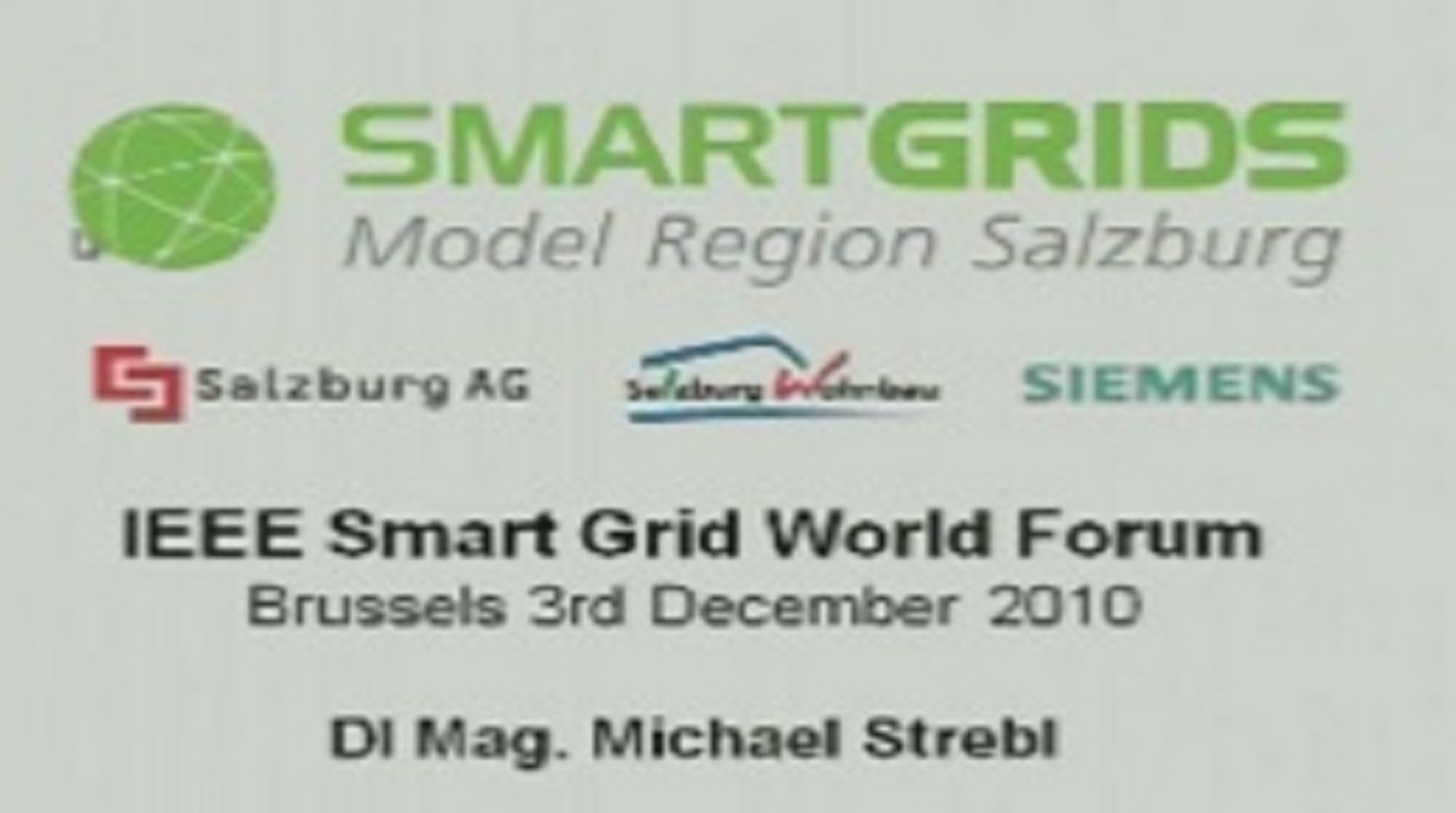 IEEE Smart Grid World Forum - Michael Strebl