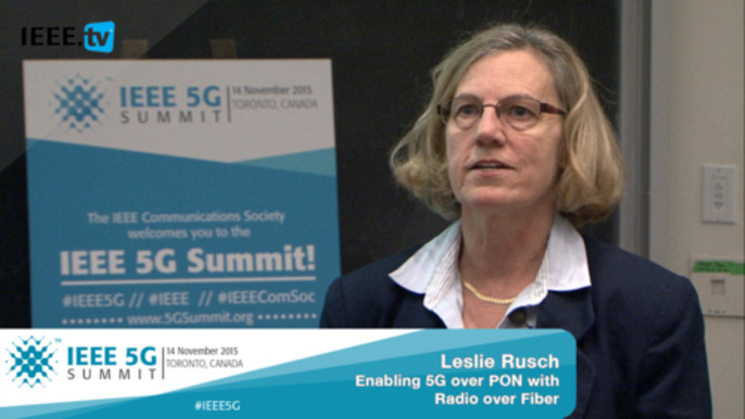 Toronto 5G Summit - 2015 - Leslie A. Rusch - Enabling 5G over PON with Radio over Fiberd