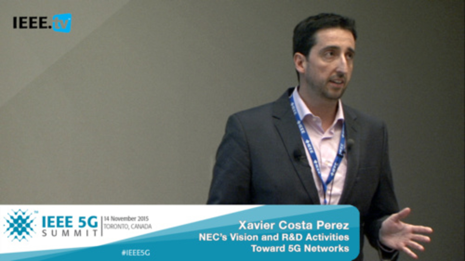 Toronto 5G Summit - 2015 - NEC's Vision and R&D Activities: Toward 5G Networks