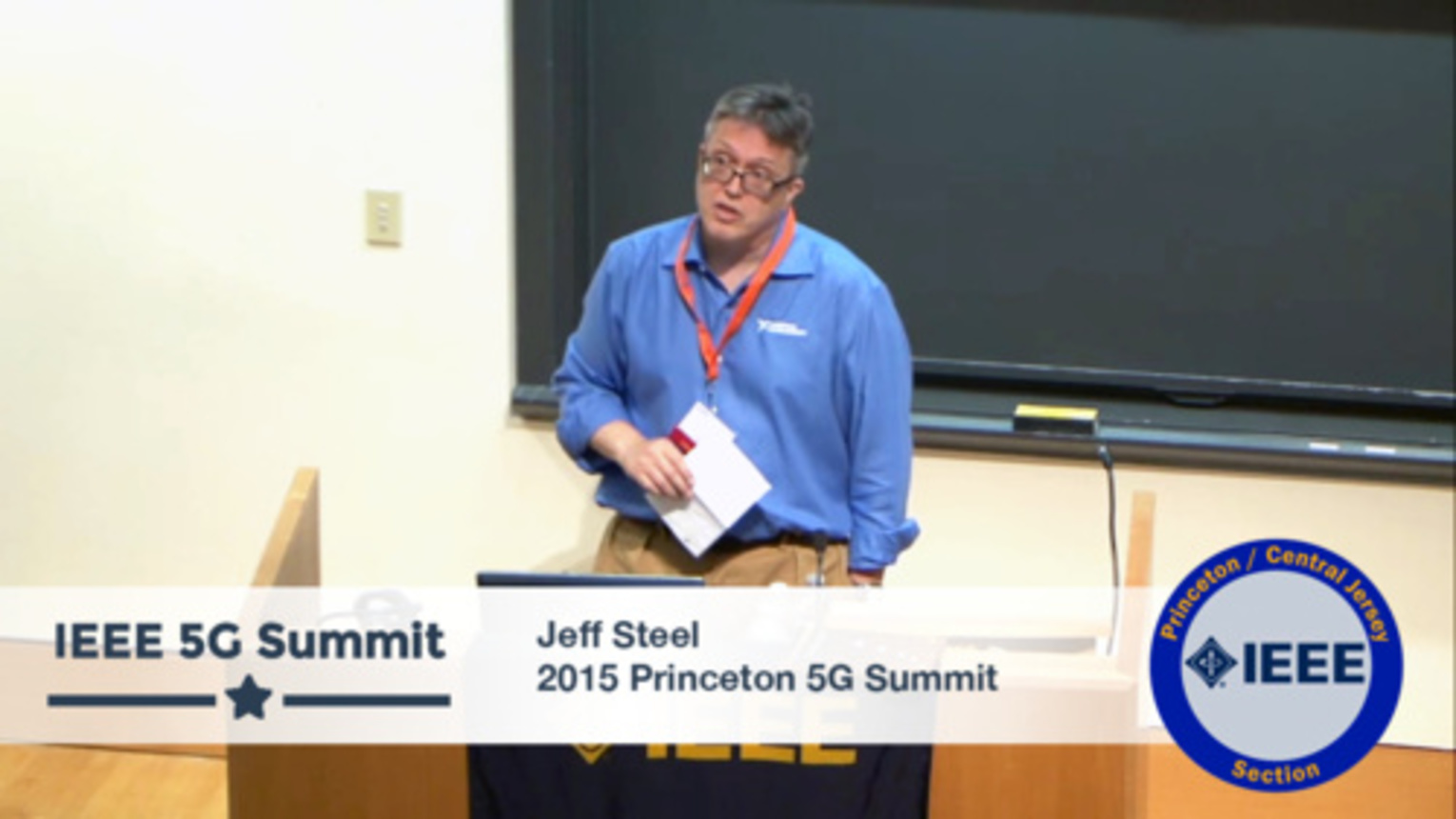 Princeton 5G Summit - Jeff Steel Keynote - Prototypes Become Reality