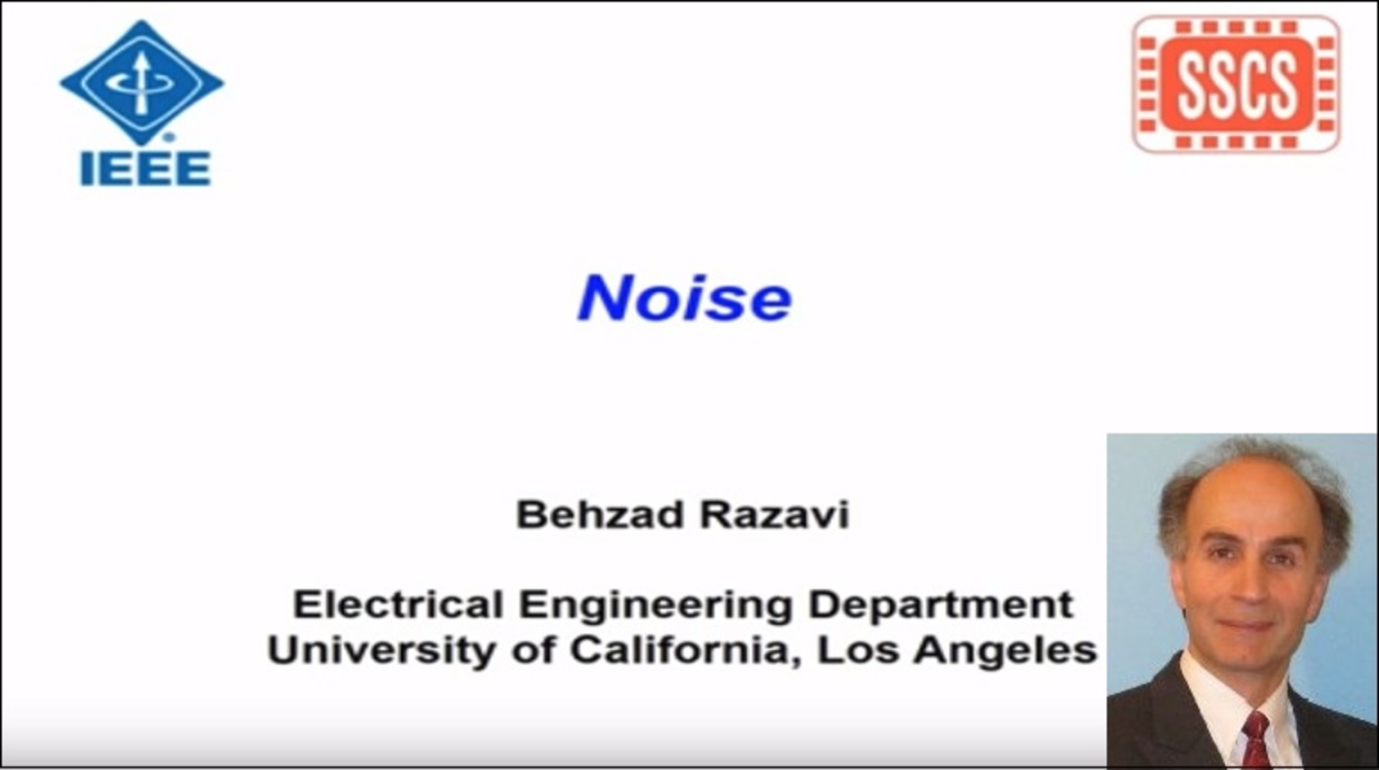 Noise: Lecture 5 - Introduction to Low-Noise Design Video