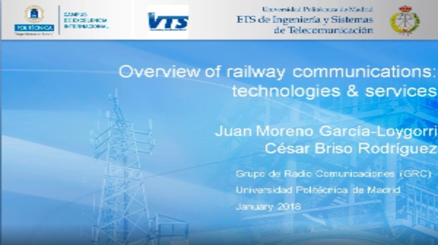 Video - Overview of railway communications:  technologies & services