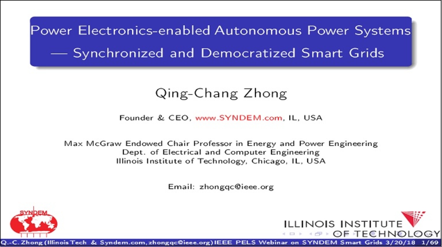 Power Electronics-Enabled Autonomous Power Systems - Synchronized and Democratized (SYNDEM) Smart Grids Video