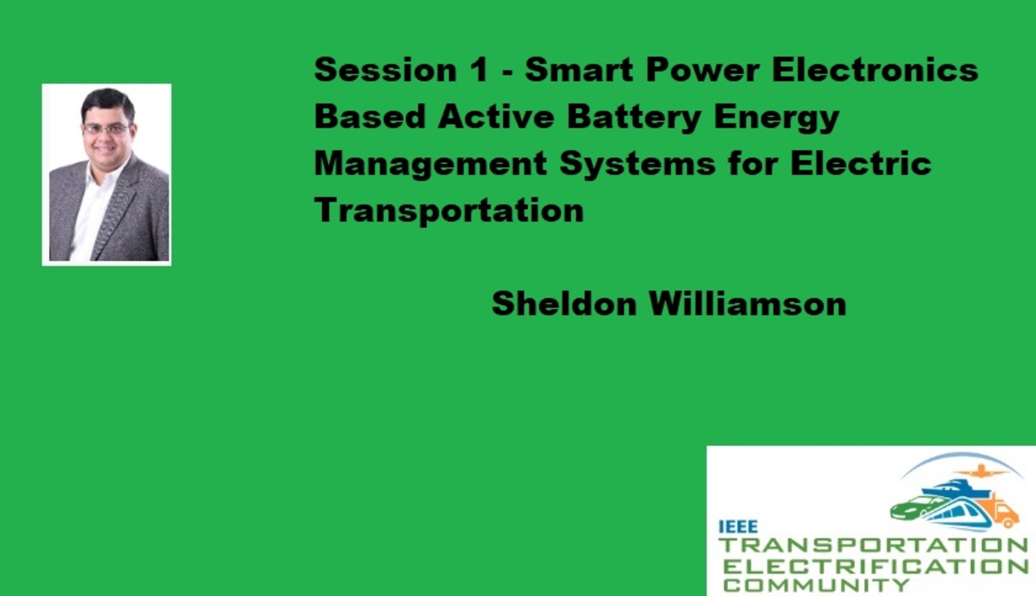Smart Power Electronics Based Active Battery Energy Management Systems for Electric Transportation