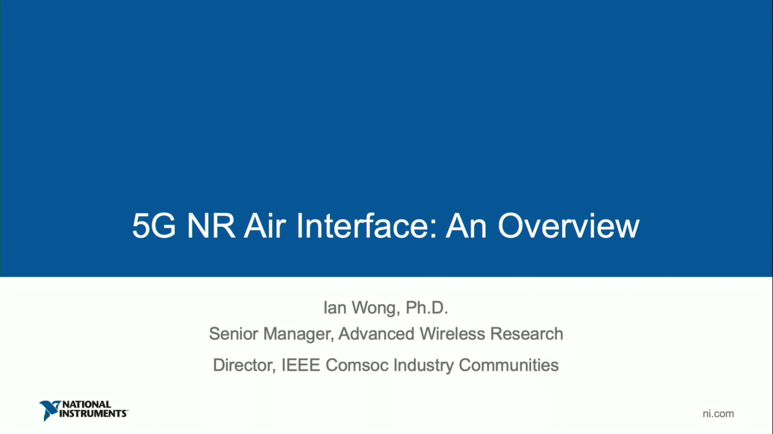 5G NR Air Interface:  An Overview