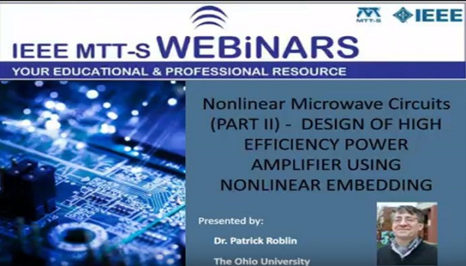 Nonlinear Microwave Circuits Part 2 Design of High Efficiency Power Amplifier Using Nonlinear Embedding Video