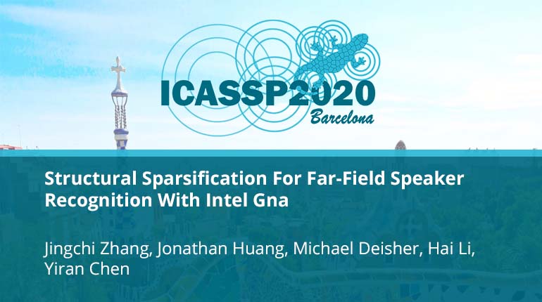 Structural Sparsification For Far-Field Speaker Recognition With Intel Gna