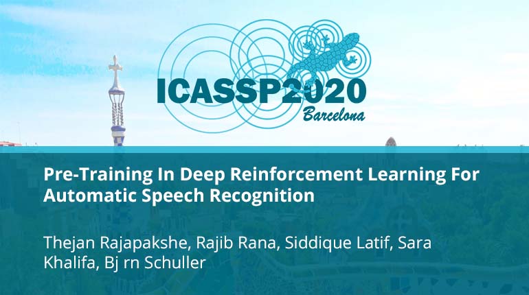Pre-Training In Deep Reinforcement Learning For Automatic Speech Recognition