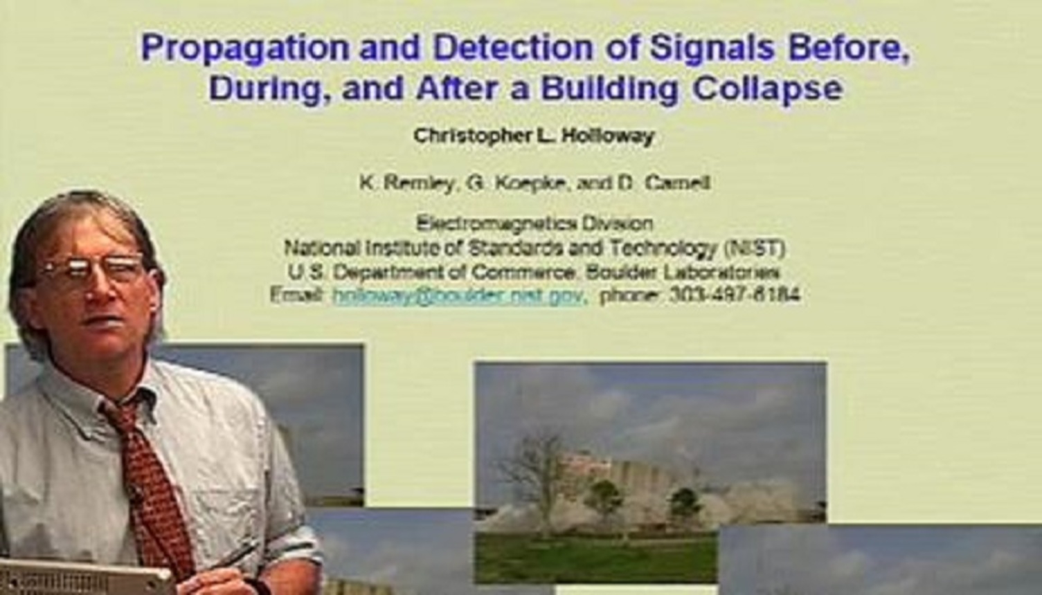 Propagation and Detection of Signals Before, During, and After a Building Collapse Video