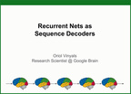 Recurrent Nets as Sequence Decoders