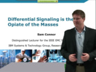 EMC - Sam Connor - Differential signaling is the opiate of the masses