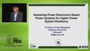 Resiliency in the Power Grid - Assessing Power Electronics Based Power Systems for Higher Power System Resiliency