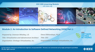 IEEE SDN: ONOS Module 2 - An Introduction to Software Defined Networking (SDN) Part 2