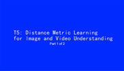 ICIP 2017 Tutorial - Distance Metric Learning for Image and Video Understanding [Part 1 of 2]