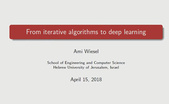 Tutorial 3- From Iterative Algorithms to Deep Learning