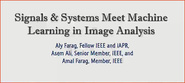Tutorial 12 – Signals and Systems Meets Machine Learning Biomedical Image Analysis