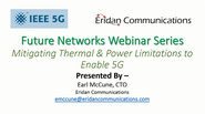 IEEE Future Networks: Mitigating Thermal and Power Limitations to Enable 5G