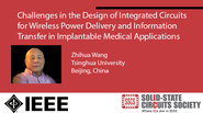 Challenges in the Design of Integrated Circuits for Wireless Power Delivery and Information Transfer in Implantable Medical Applications