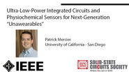 Ultra-Low-Power Integrated Circuits and Physiochemical Sensors for Next Generation 