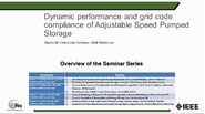 Dynamic Performance and Grid Code Compliance of Adjustable Speed Pumped Storage