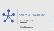 Industrial Standards and IoT Use Cases - Talk Four-B: IECON 2018: Talk 4: Smart IoT Waste Bin