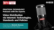 Video Distribution via Internet: Technologies, Standards and Policies