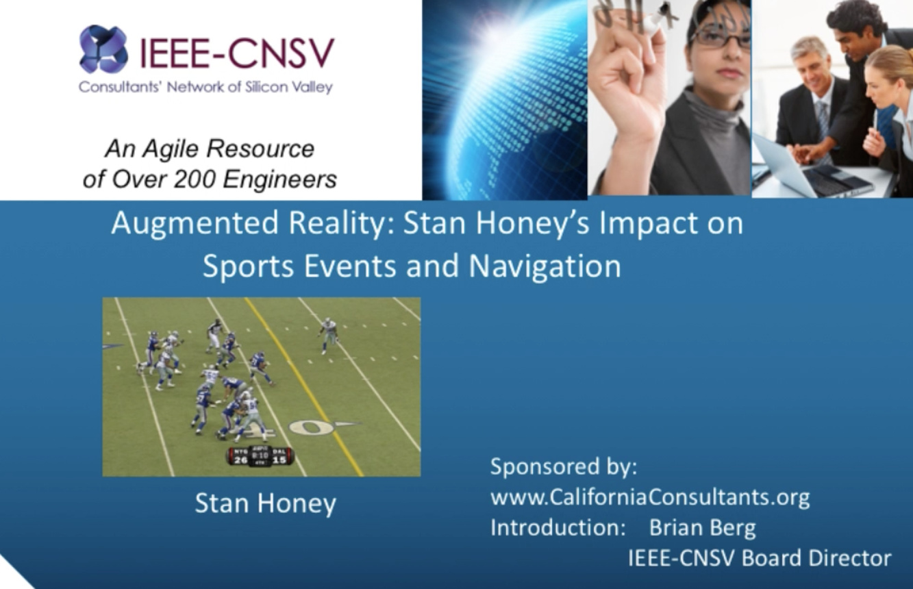 Augmented Reality: Stan Honey's Impact on Sports Events and Navigation