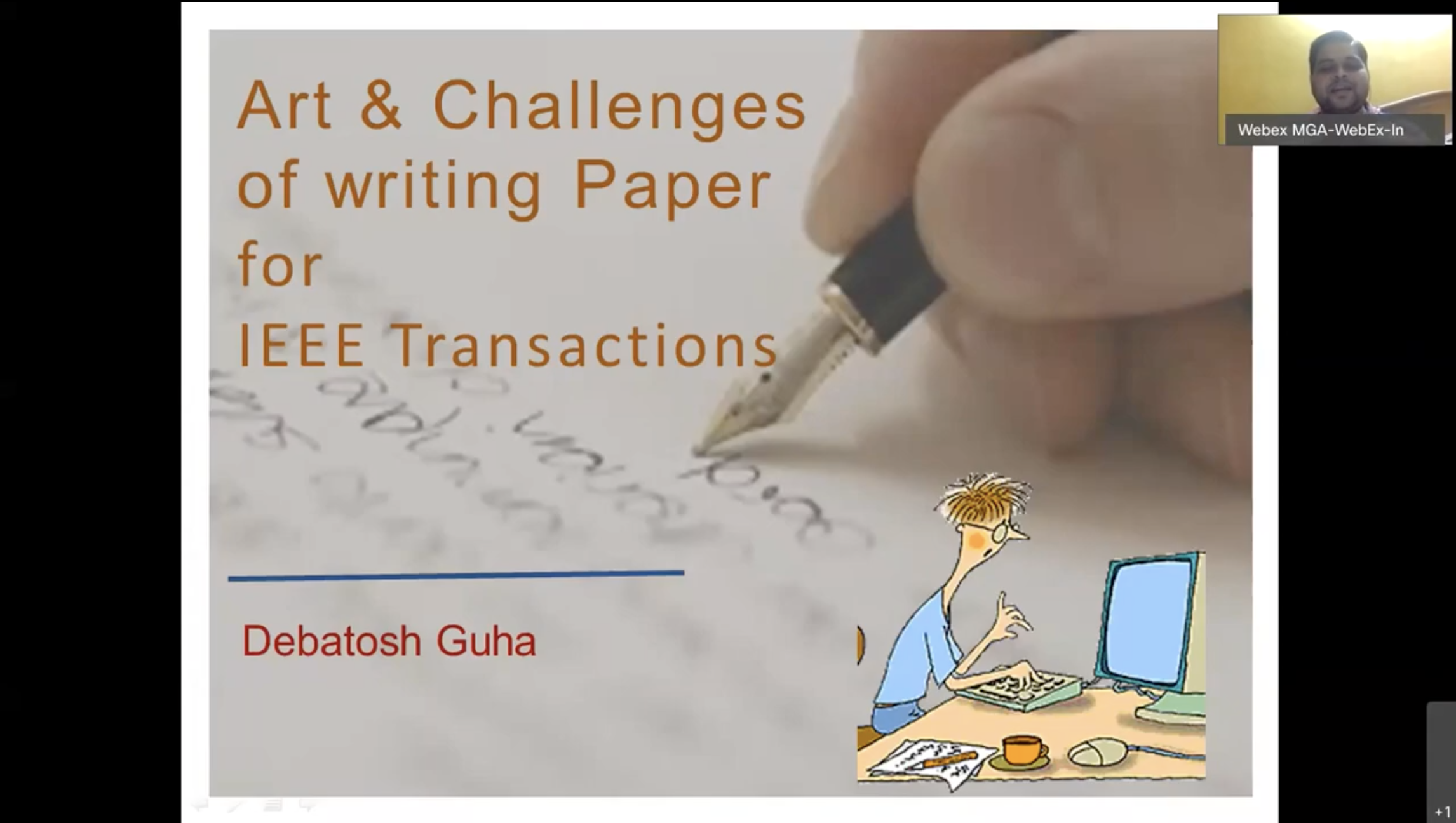 Art and Challenges of Writing Papers for IEEE Transactions
