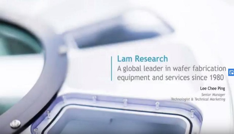 Sponsors and Exhibitors Presentation Lam Research: A Global Leader in Wafer Fabrication Equipment and Services Since 1980
