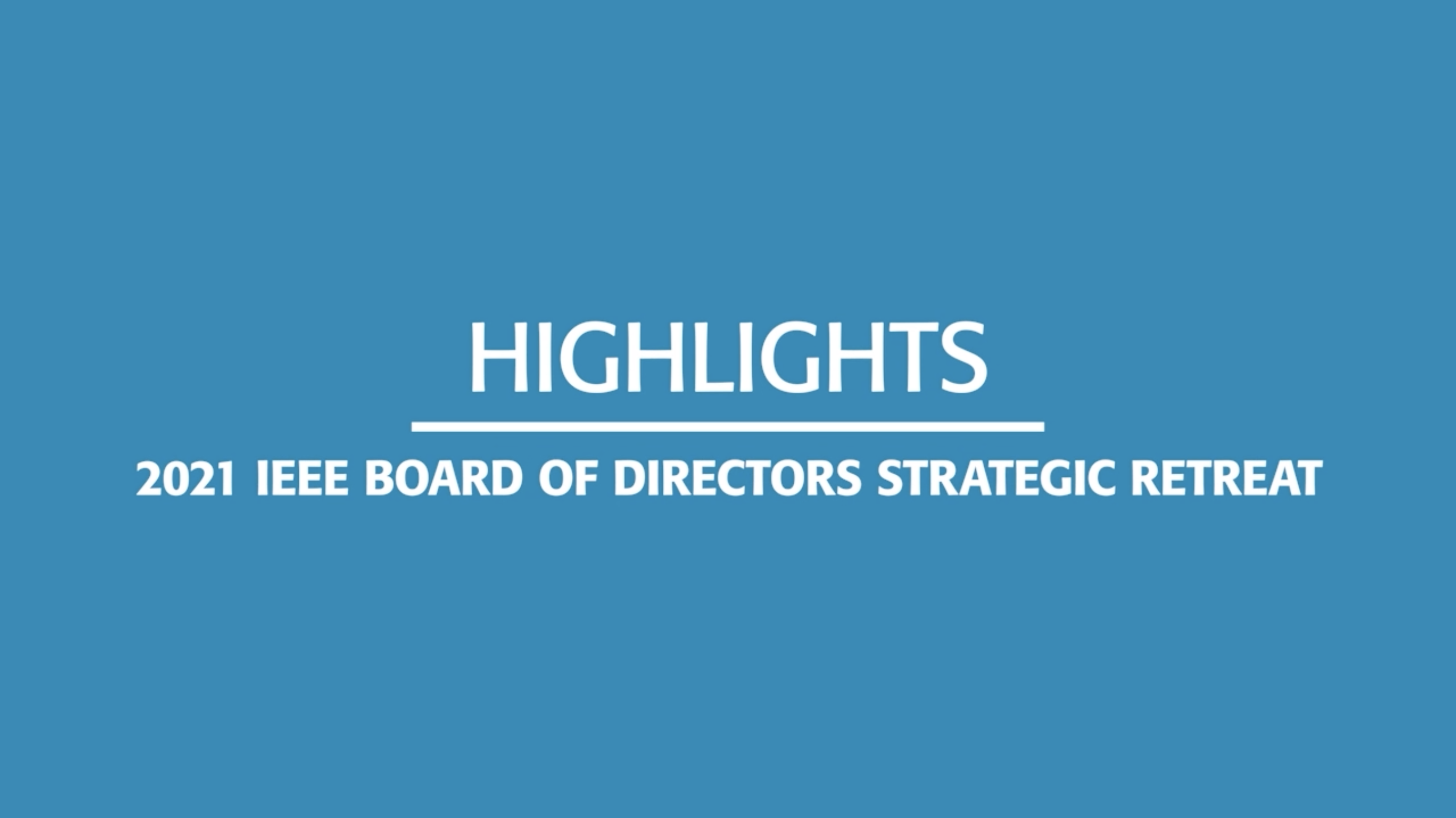 IEEE Directors' Highlights