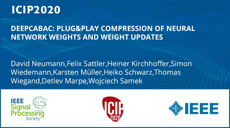 DEEPCABAC: PLUG&PLAY COMPRESSION OF NEURAL NETWORK WEIGHTS AND WEIGHT UPDATES