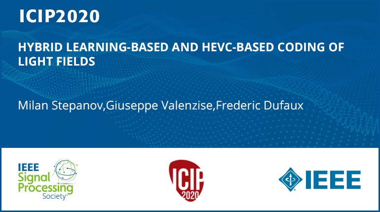 HYBRID LEARNING-BASED AND HEVC-BASED CODING OF LIGHT FIELDS