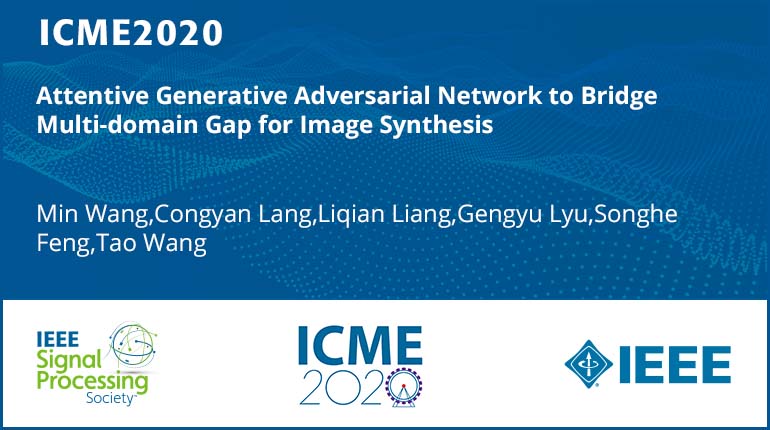 Attentive Generative Adversarial Network to Bridge Multi-domain Gap for Image Synthesis
