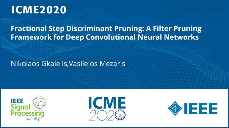 Fractional Step Discriminant Pruning: A Filter Pruning Framework for Deep Convolutional Neural Networks