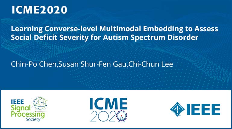 Learning Converse-level Multimodal Embedding to Assess Social Deficit Severity for Autism Spectrum Disorder