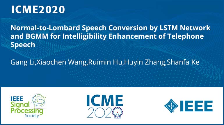 Normal-to-Lombard Speech Conversion by LSTM Network and BGMM for Intelligibility Enhancement of Telephone Speech