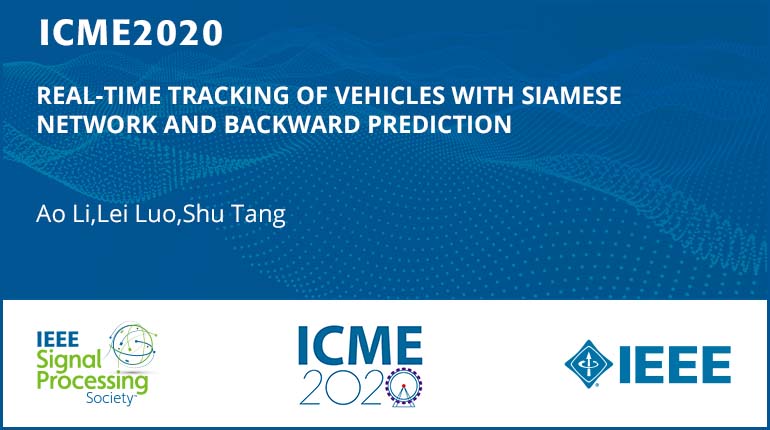 REAL-TIME TRACKING OF VEHICLES WITH SIAMESE NETWORK AND BACKWARD PREDICTION