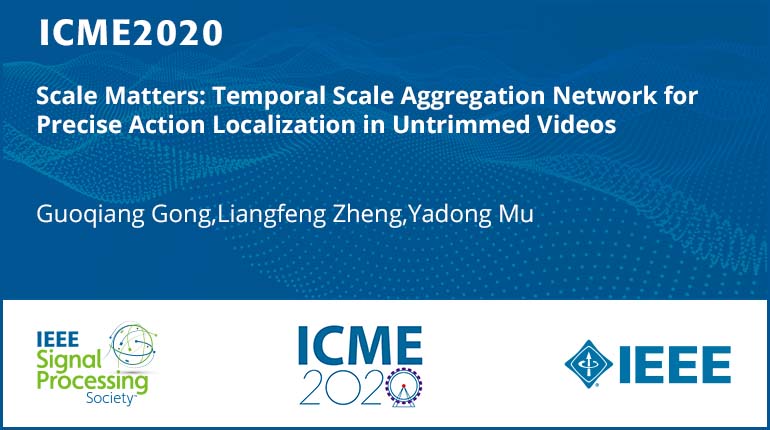 Scale Matters: Temporal Scale Aggregation Network for Precise Action Localization in Untrimmed Videos