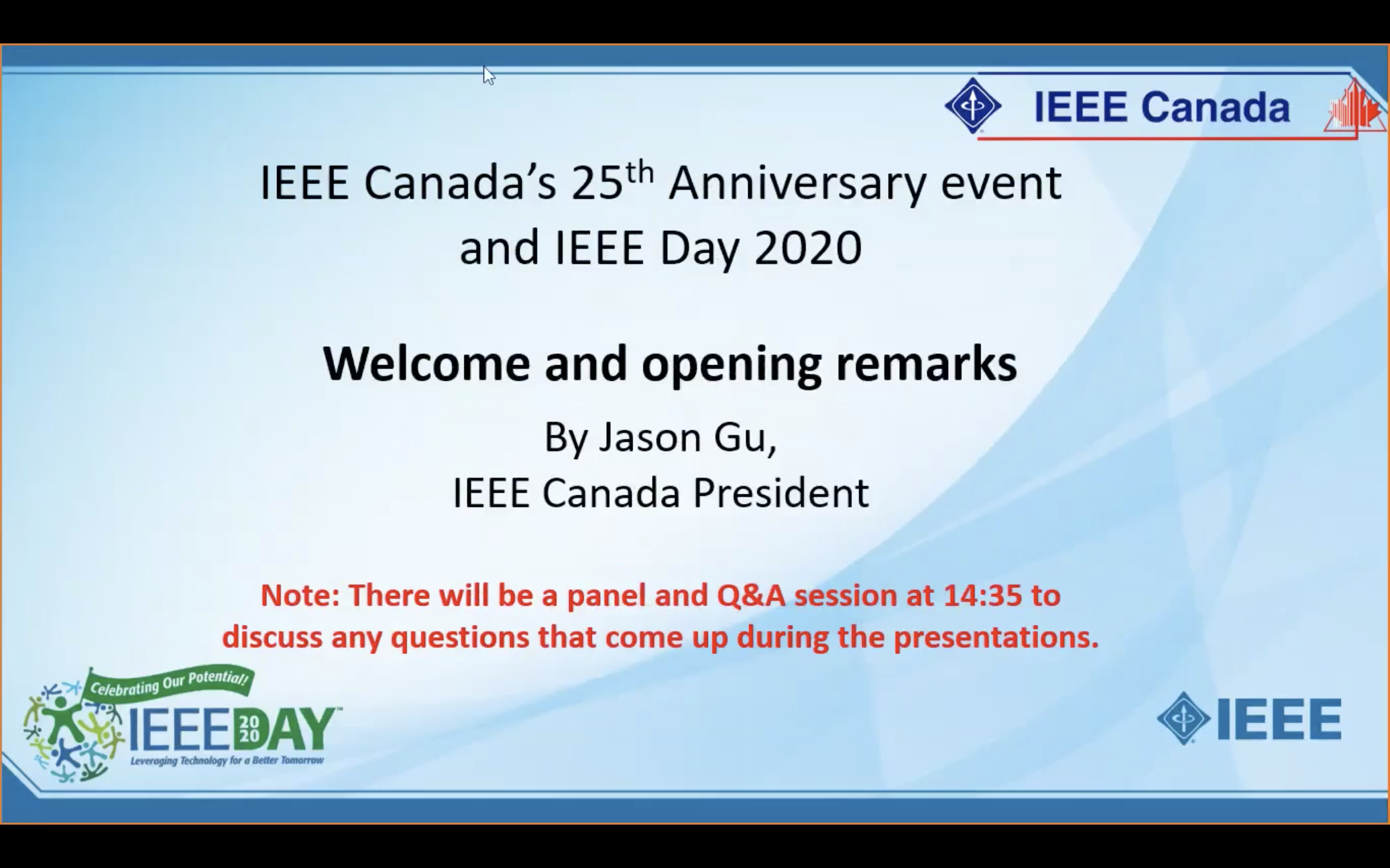 "IEEE Canada" (Region 7) 25th Anniversary Celebration on IEEE Day 2020