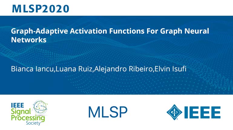 Graph-Adaptive Activation Functions For Graph Neural Networks